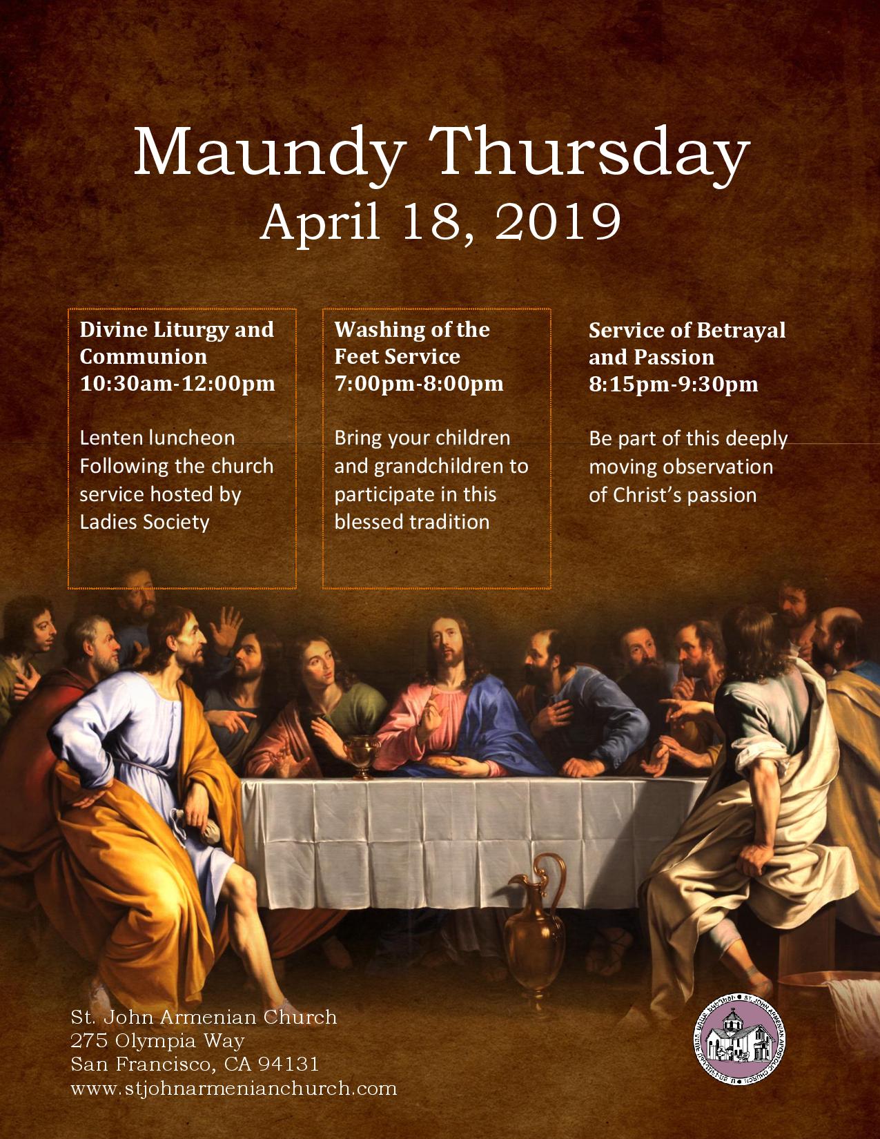 Maundy Thursday Divine Liturgy St John Armenian Apostolic Church